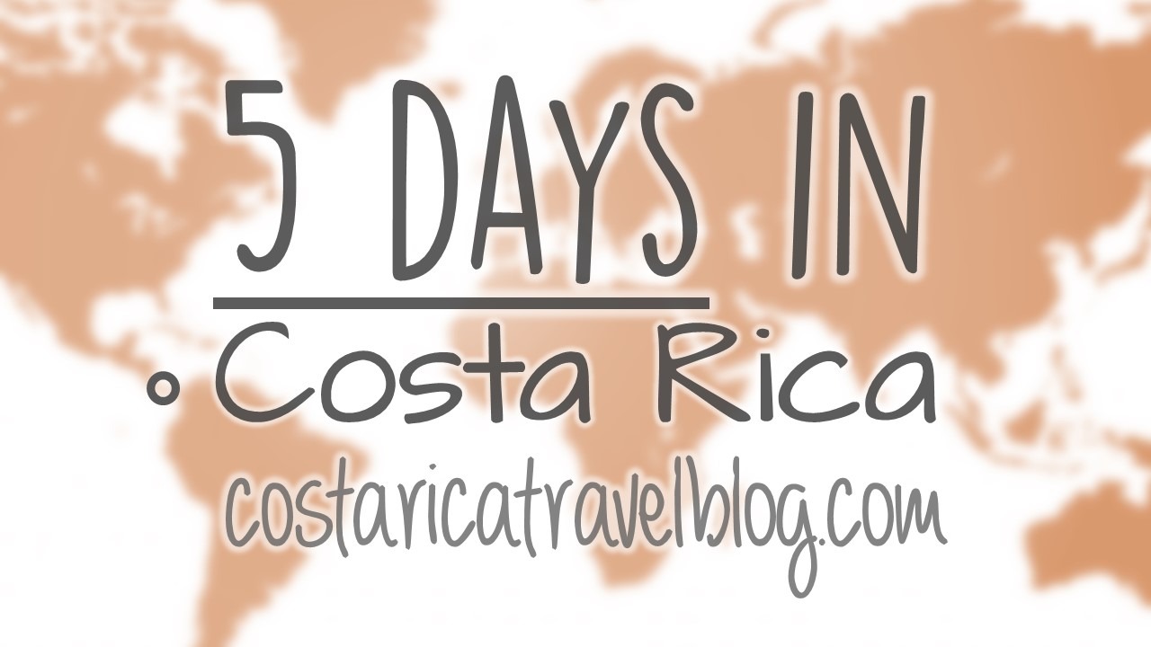 Costa Rica Itinerary: 5 Days In Costa Rica; Sample Itineraries, How Many Places To Visit, How Many Activities To Do, And More!
