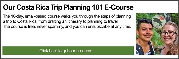 Costa Rica Trip Planning 101 E-Course