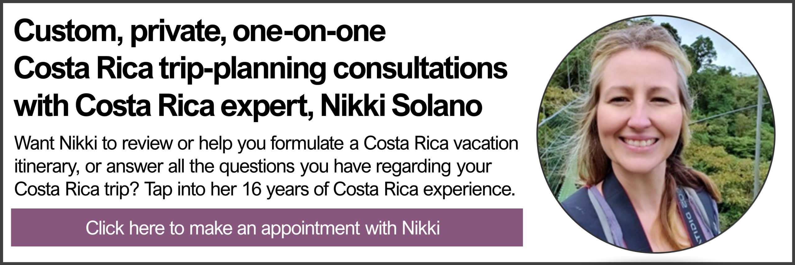 Costa Rica Travel Consulting Nikki Solano