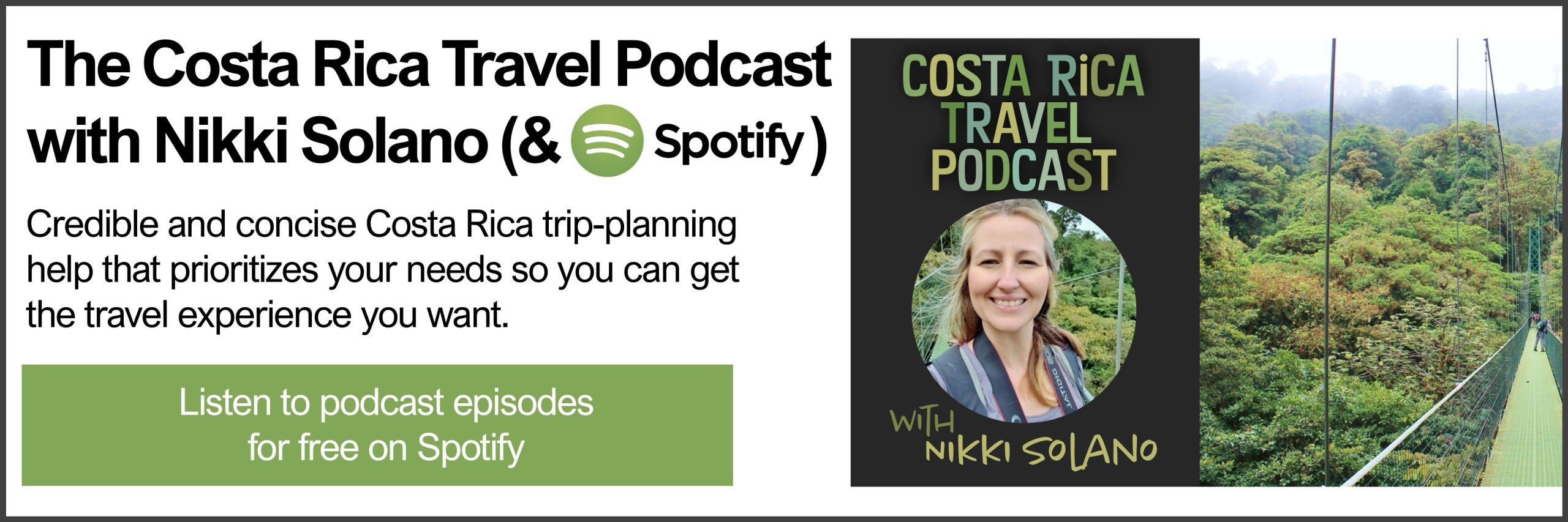 The Costa Rica Travel Podcast with Nikki Solano